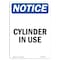 Signmission OSHA Notice, 7" Height, Cylinder In Use Sign, 7" X 5", Portrait OS-NS-D-57-V-10887 - alternate 1